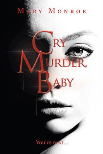 Cry Murder, Baby